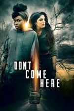 Watch Don\'t Come Here Gomovies123