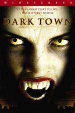 Watch Dark Town Gomovies123