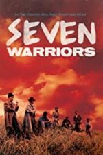 Watch Seven Warriors Gomovies123