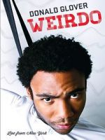 Watch Donald Glover: Weirdo Gomovies123