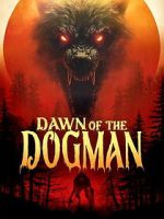 Watch Dawn of the Dogman Gomovies123