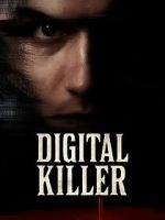 Watch Digital Killer Gomovies123