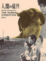 Watch The Human Condition I: No Greater Love Gomovies123
