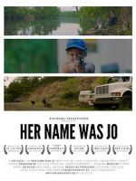 Watch Her Name Was Jo Gomovies123