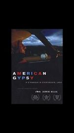 Watch American Gypsy: A Stranger in Everybody\'s Land Gomovies123