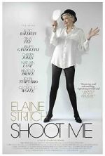 Watch Elaine Stritch: Shoot Me Gomovies123