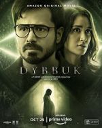Watch Dybbuk: The Curse Is Real Gomovies123