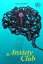 Watch Anxiety Club Gomovies123