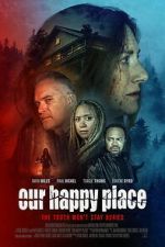 Watch Our Happy Place Gomovies123
