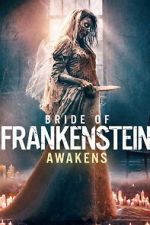 Watch Bride of Frankenstein Awakens Gomovies123
