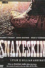 Watch Snakeskin Gomovies123