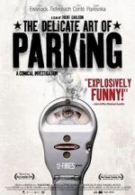 Watch The Delicate Art of Parking Gomovies123