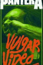 Watch Pantera - Vulgar Video Gomovies123