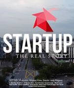 Watch Startup: The Real Story Gomovies123