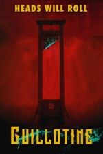 Watch Guillotine Gomovies123