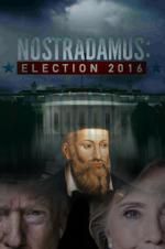 Watch Nostradamus: Election Gomovies123