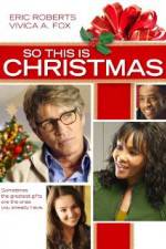 Watch So This Is Christmas Gomovies123