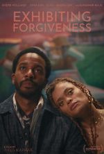 Watch Exhibiting Forgiveness Gomovies123