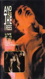 Watch And Also the Trees: Live 89-98 Gomovies123