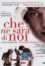 Watch Che ne sarà di noi Gomovies123