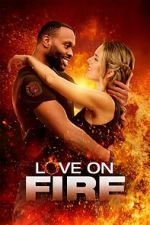 Watch Love on Fire Gomovies123
