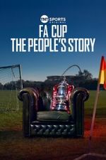 Watch FA Cup: The People\'s Story Gomovies123