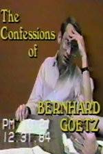 Watch The Confessions of Bernhard Goetz Gomovies123
