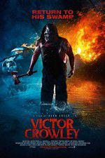 Watch Victor Crowley Gomovies123