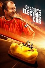 Watch Charlie\'s Electric Car Gomovies123