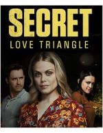 Watch Secret Love Triangle Gomovies123