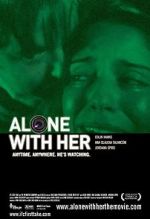 Watch Alone with Her Gomovies123