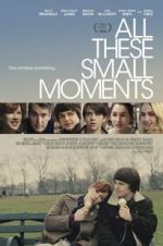 Watch All These Small Moments Gomovies123