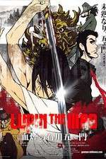 Watch Lupin the Third The Blood Spray of Goemon Ishikawa Gomovies123