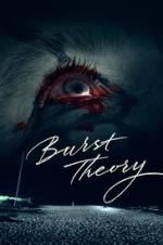 Watch Burst Theory Gomovies123