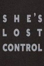 Watch She's Lost Control Gomovies123