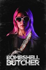 Watch The Bombshell Butcher Gomovies123