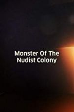 Watch Monster of the Nudist Colony Gomovies123