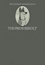 Watch 101 Dalmatians: The Further Adventures of Thunderbolt Gomovies123