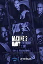 Watch Maxine\'s Baby: The Tyler Perry Story Gomovies123