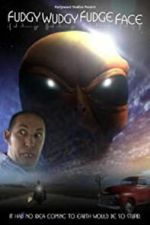 Watch Fudgy Wudgy Fudge Face Gomovies123