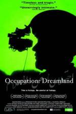 Watch Occupation Dreamland Gomovies123