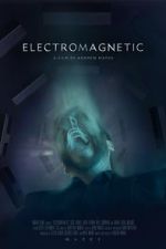 Watch Electromagnetic (Short 2021) Gomovies123