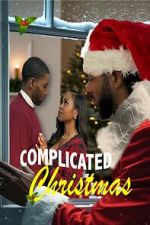 Watch Complicated Christmas Gomovies123