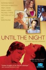 Watch Until the Night Gomovies123