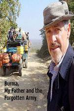 Watch Burma, My Father and the Forgotten Army Gomovies123
