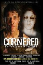 Watch Cornered A Life Caught in the Ring Gomovies123