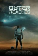 Watch Outer Reaches (Short 2023) Gomovies123