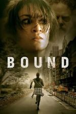 Watch Bound Gomovies123