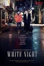 Watch White Night Gomovies123