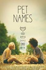 Watch Pet Names Gomovies123